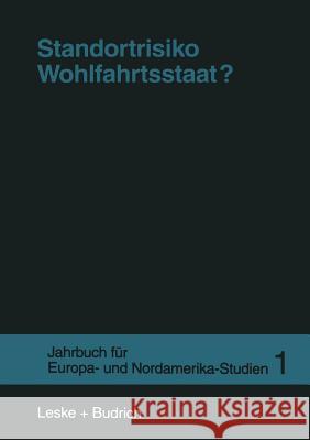 Standortrisiko Wohlfahrtsstaat? Jens Borchert Stephan Lessenich Peter Losche 9783810017758 Vs Verlag Fur Sozialwissenschaften - książka