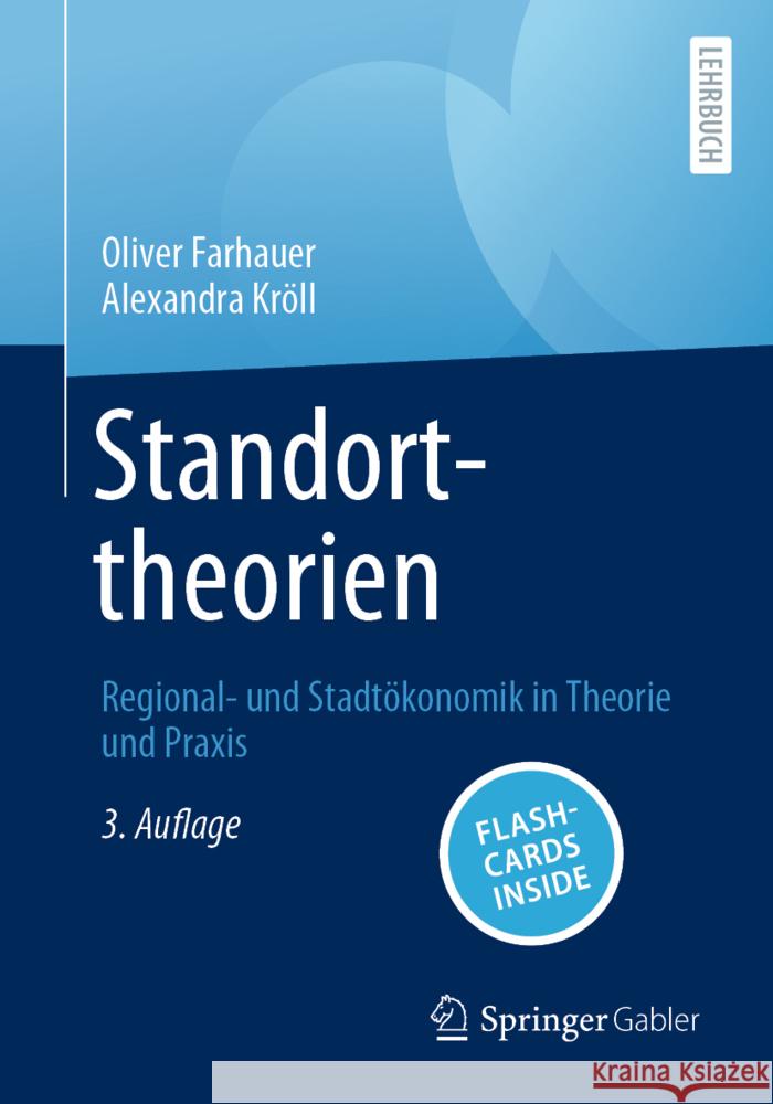 Standorttheorien, m. 1 Buch, m. 1 E-Book Farhauer, Oliver, Kröll, Alexandra 9783658431853 Springer Gabler - książka