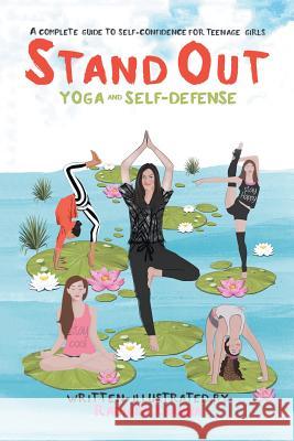 Standout: Yoga and self defense Radhika Khanna 9781543429480 Xlibris - książka