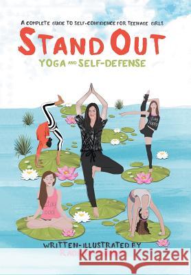 Standout: Yoga and self defense Khanna, Radhika 9781543429497 Xlibris - książka