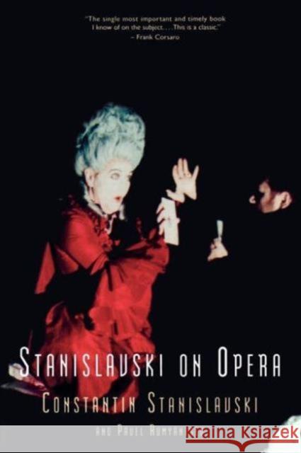 Stanislavski On Opera Konstantin Stanislavsky P. I. Rumiantsev P. I. Rumyantsev 9780878305520 Routledge - książka