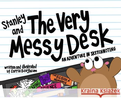 Stanley and the Very Messy Desk Carrie Baughcum 9781953852700 Edumatch - książka