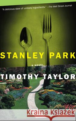 Stanley Park Taylor, Timothy 9781582432908 Counterpoint LLC - książka