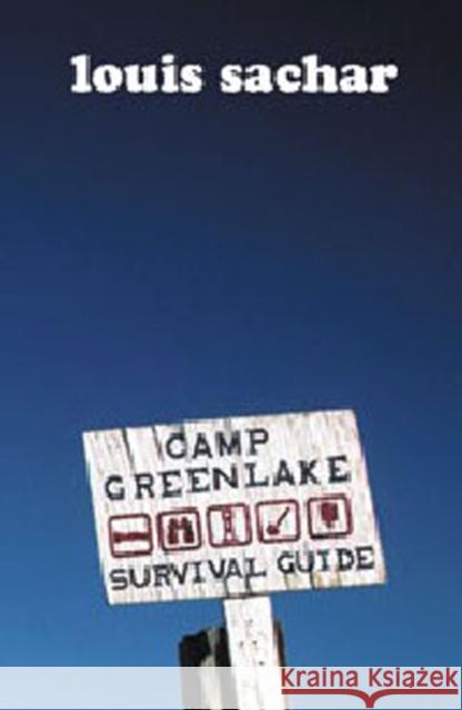 Stanley Yelnats Survival Guide to Camp Green Lake Louis Sachar 9780747563655 Bloomsbury Publishing PLC - książka