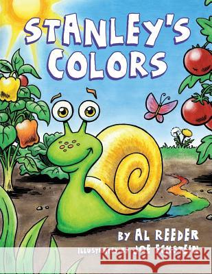 Stanley's Colors Al Reeder Joe Eckstein 9780692532737 Penzance Junction Press - książka