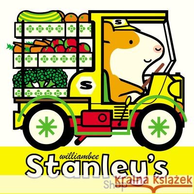 Stanley's Shop William Bee 9781780080505 Penguin Random House Children's UK - książka