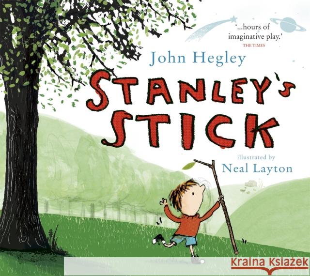 Stanley's Stick John Hegley 9780340988190 Hachette Children's Group - książka
