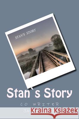Stan's Story MS Janine Dawn 9781508487531 Createspace - książka