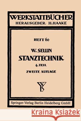 Stanztechnik: Vierter Teil: Formstanzen Sellin, Walter 9783662272459 Springer - książka