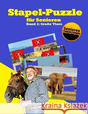 Stapel-Puzzle für Senioren: Thema: Große Tiere Geier, Denis 9781692049867 Independently Published - książka