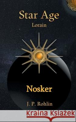 Star Age Band 2: Nosker J P Rohlin 9783751968409 Books on Demand - książka