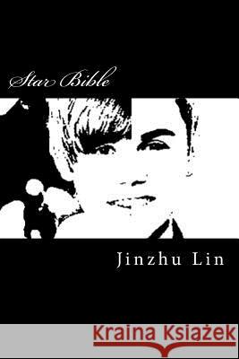 Star Bible: star life guidance and for fans Lin, Jinzhu 9781499142501 Createspace - książka