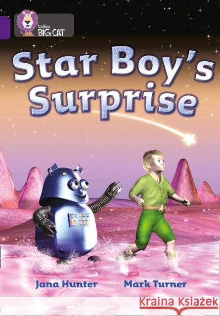 Star Boy’s Surprise: Band 08/Purple Jana Hunter 9780007186136 HarperCollins Publishers - książka