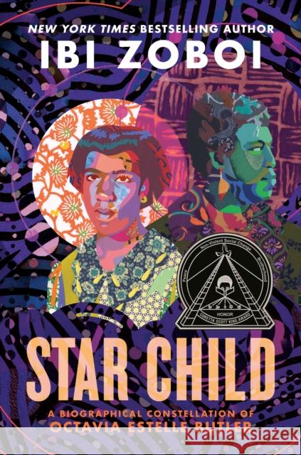 Star Child: A Biographical Constellation of Octavia Estelle Butler Ibi Zoboi 9780399187384 Dutton Books for Young Readers - książka
