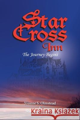 Star Cross Inn Sharon L. Brawley 9781958032251 Here I Am Publishing, LLC - książka