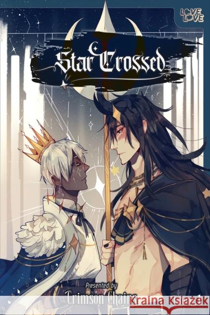 Star Crossed, Volume 1 Crimson Chains 9781427875495 Lovelove - książka