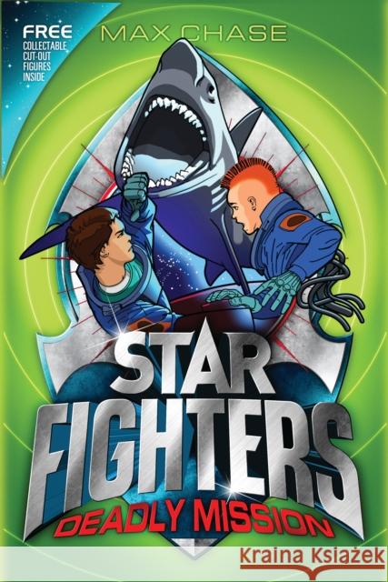 STAR FIGHTERS 2: Deadly Mission Max Chase 9781408815793 Bloomsbury Trade - książka