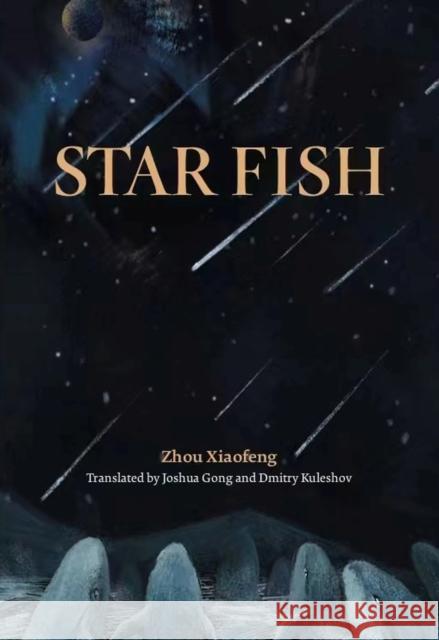 Star Fish XIAOFENG ZHOU 9781914414794 Unicorn Publishing Group - książka