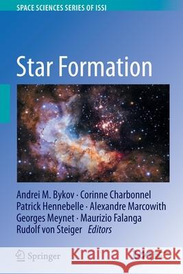 Star Formation Andrei M. Bykov Corinne Charbonnel Patrick Hennebelle 9789402420647 Springer - książka