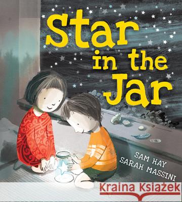 Star in the Jar Sam Hay Sarah Massini 9781728250144 Sourcebooks Jabberwocky - książka