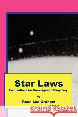 Star Laws Ross Lee Graham 9780578002293 Time-Module Books - książka