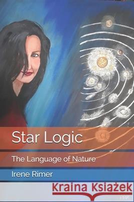 Star Logic Irene Rimer 9781484172643 Createspace - książka