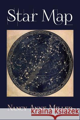Star Map Nancy Anne Miller 9781938853395 Futurecycle Press - książka