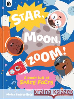 Star, Moon, Zoom! Moira Butterfield Ro Ledesma 9781836002147 Happy Yak - książka