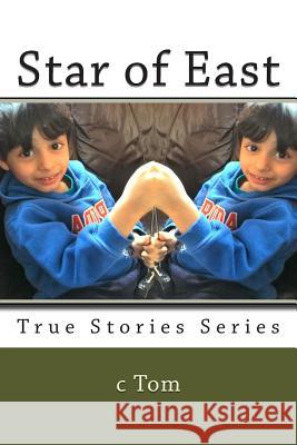 Star of East C. Tom 9781499250602 Createspace - książka