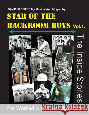 Star of The Backroom Boys: One of a two volume series Heath-Hadfield, David Anthony 9781500690007 Createspace - książka