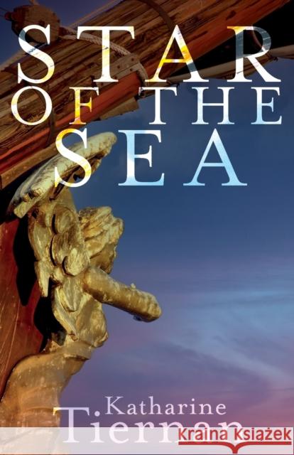 Star of the Sea: The Cresswell Chronicles Katharine Tiernan   9781789592887 Sacristy Press - książka