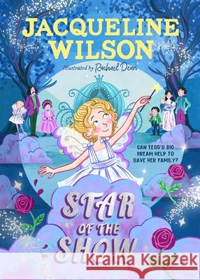 Star of the Show Wilson, Jacqueline 9780241684153 Penguin Random House Children's UK - książka