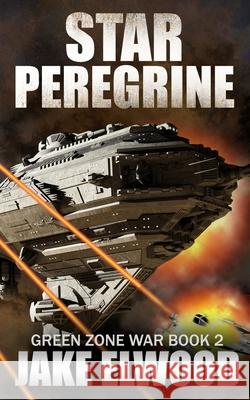 Star Peregrine Jake Elwood 9781987569018 Createspace Independent Publishing Platform - książka