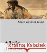 Staré pověsti české Alois Jirásek 9788075778277 Host - książka