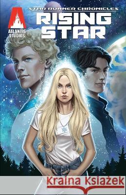 Star Runner Chronicles: Rising Star James Watson 9781792391705 Atlantis Studios - książka