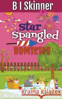Star Spangled Homicide B I Skinner   9798215809525 B I Skinner - książka
