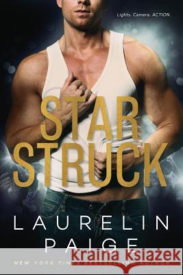 Star Struck Laurelin Paige 9781942835363 Paige Press LLC - książka