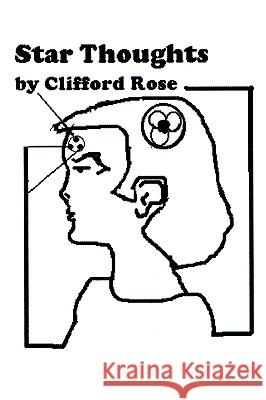 Star Thoughts Clifford Rose 9781418450304 Authorhouse - książka