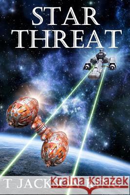 Star Threat T. Jackson King 9781974375691 Createspace Independent Publishing Platform - książka