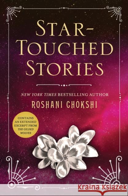 Star-Touched Stories Roshani Chokshi 9781250180797 Wednesday Books - książka