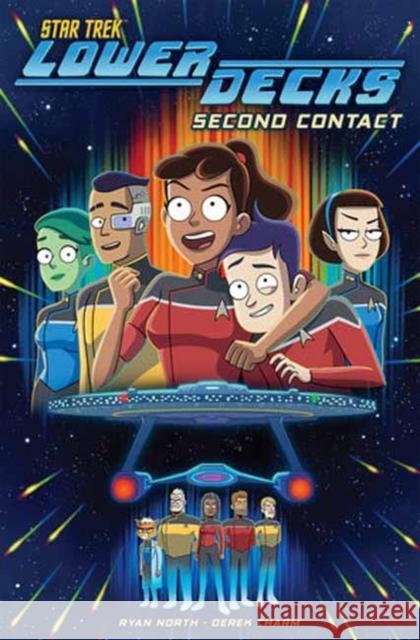 Star Trek: Lower Decks, Vol. 1: Second Contact Derek Charm 9798887243030 Idea & Design Works - książka