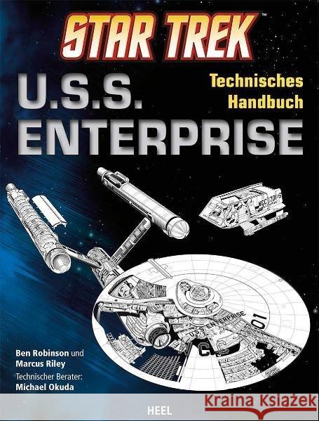 Star Trek U.S.S. Enterprise : Technisches Handbuch Robinson, Ben; Riley, Marcus 9783868524536 Heel - książka
