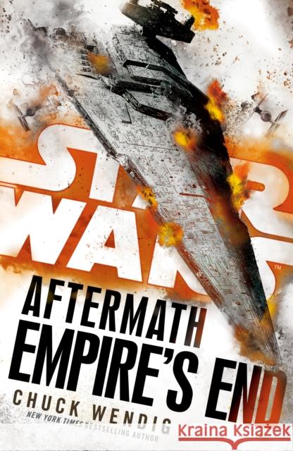 Star Wars: Aftermath: Empire's End Wendig Chuck 9780099594291 Cornerstone - książka