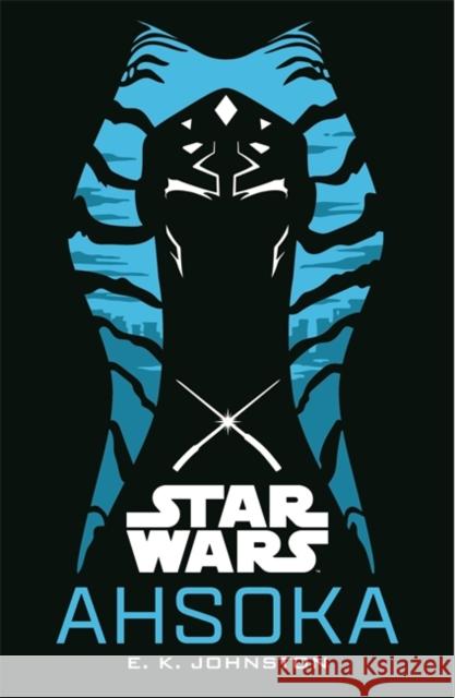 Star Wars: Ahsoka E. K. Johnston 9781800789456 Bonnier Books Ltd - książka