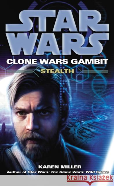 Star Wars: Clone Wars Gambit - Stealth Miller, Karen 9780099533221 Cornerstone - książka