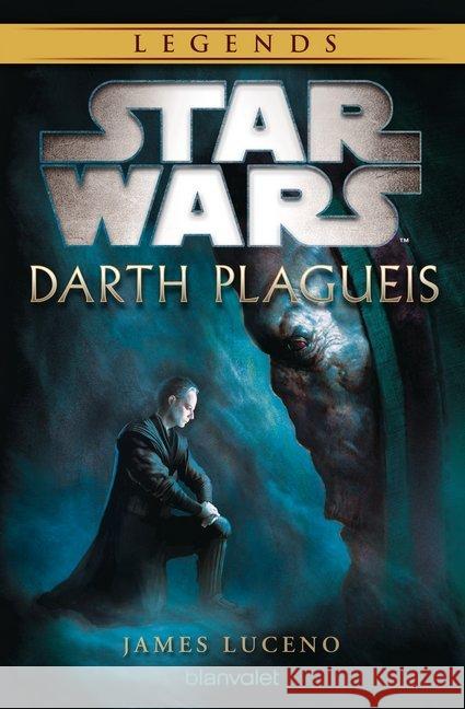 Star Wars, Darth Plagueis : Deutsche Erstausgabe Luceno, James 9783442380459 Blanvalet - książka