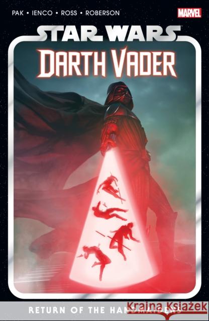 Star Wars: Darth Vader By Greg Pak Vol. 6 Greg Pak 9781302948108 Marvel Comics - książka