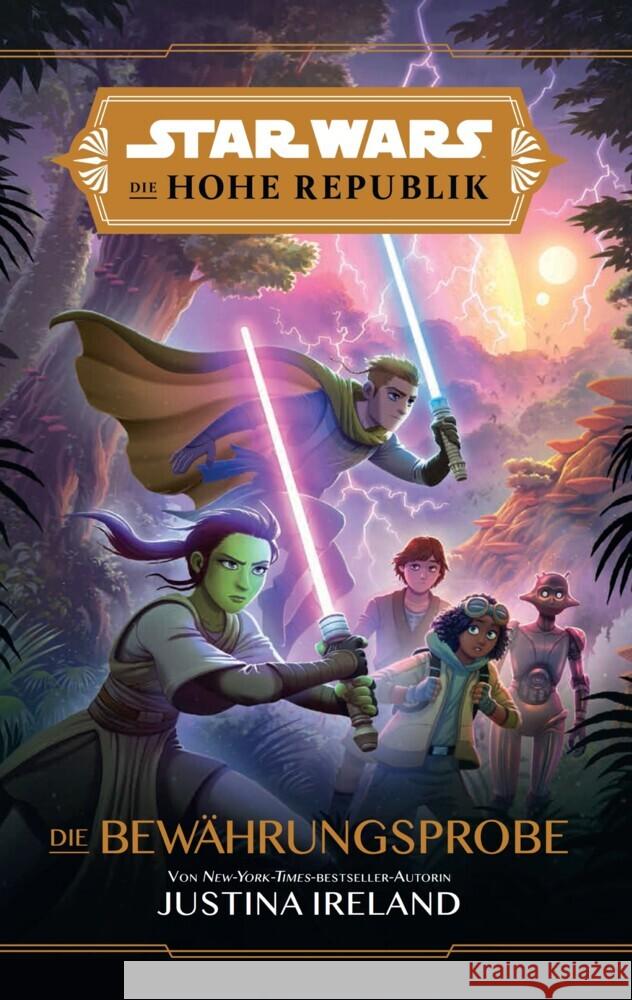 Star Wars: Die Hohe Republik - Die Bewährungsprobe Ireland, Justina 9783833239441 Panini Books - książka