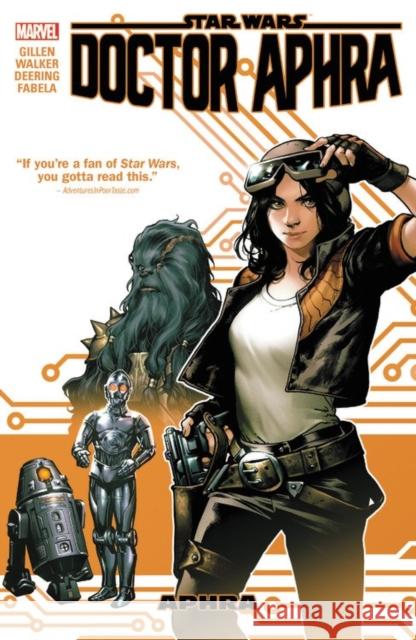 Star Wars: Doctor Aphra, Volume 1: Aphra Kieron Gillen Kev Walker 9781302906771 Marvel Comics - książka