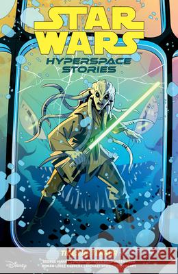 Star Wars: Hyperspace Stories--Tides of Terror George Mann Luis Morocho Le Beau Underwood 9781506742878 Dark Horse Books - książka